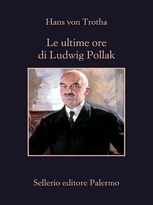 cover image of Le ultime ore di Ludwig Pollak